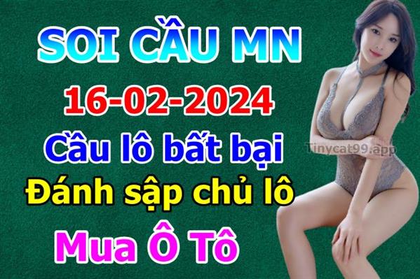 Dự Đoán Miền Nam 16-02-2024 Soi Cầu XSMN Chốt Số Bao Lô Thứ 6