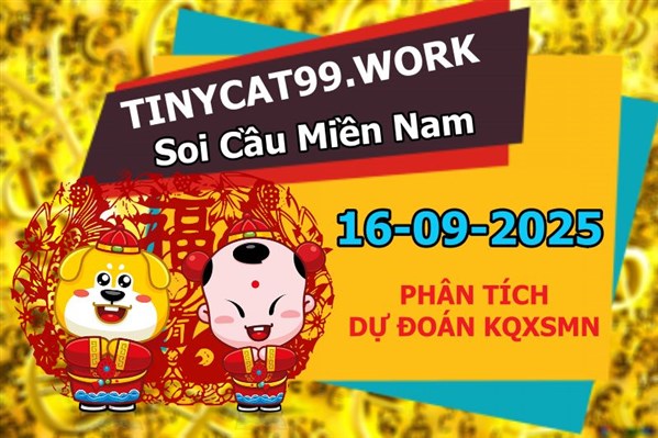 Soi Cầu XSMN 16-09-2025 Dự Đoán XSMN Chốt Số Miền Nam Thứ 3