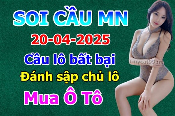 Soi Cầu XSMN 20-04-2025 Dự Đoán MN Chốt Số Miền Nam Chủ Nhật