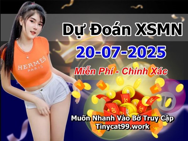 Soi Cầu XSMN 20-07-2025 Dự Đoán MN Chốt Số Miền Nam Chủ Nhật