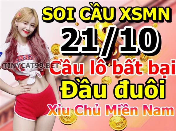 Dự Đoán Miền Nam 21-10-2022 Soi Cầu XSMN Chốt Số Bao Lô Thứ 6