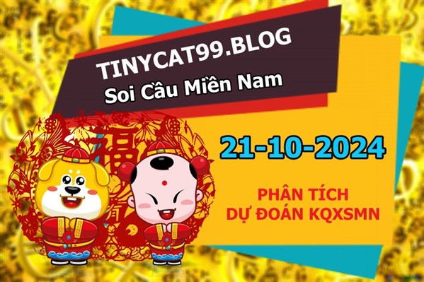 Soi Cầu XSMN 21-10-2024 Dự Đoán XSMN Chốt Số Miền Nam VIP Thứ 2