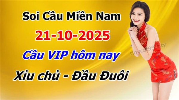 Soi Cầu XSMN 21-10-2025 Dự Đoán XSMN Chốt Số Miền Nam Thứ 3
