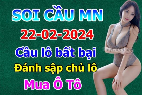Dự Đoán XSMN 22-02-2024 Soi Cầu XSMN Chốt Số Miền Nam Bao Lô Thứ 5