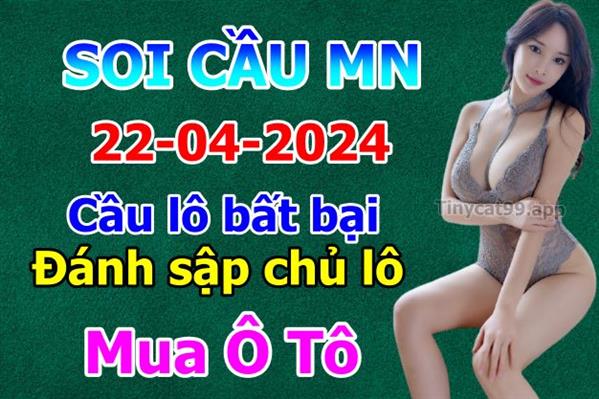 Soi Cầu XSMN 22-04-2024 Dự Đoán XSMN Chốt Số Miền Nam VIP Thứ 2
