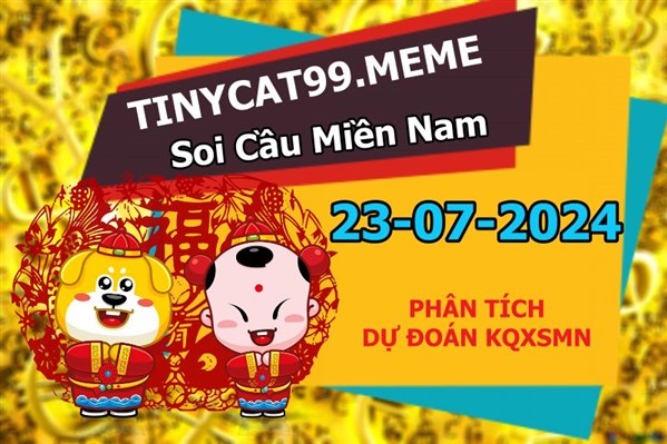 Soi Cầu XSMN 23-07-2024 Dự Đoán XSMN Chốt Số Miền Nam Thứ 3
