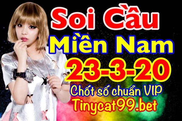 Soi Cầu XSMN 23-3-2020 Chốt Số Miền Nam Lô Đề VIP Thứ 2