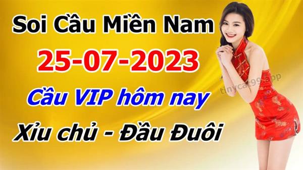 Soi Cầu XSMN 25-07-2023 Dự Đoán XSMN Chốt Số Miền Nam Thứ 3