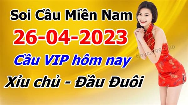 Dự Đoán XSMN 26-04-2023 Soi Cầu XSMN Chốt Số Miền Nam Thứ 4
