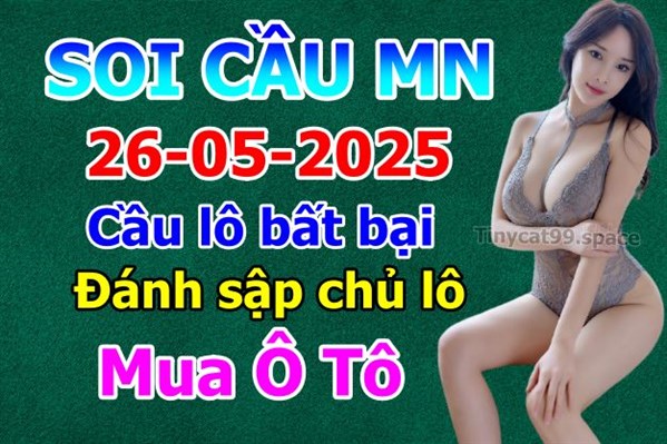 Soi Cầu XSM 26-05-2025 Dự Đoán XSMN Chốt Số Miền Nam VIP Thứ 2
