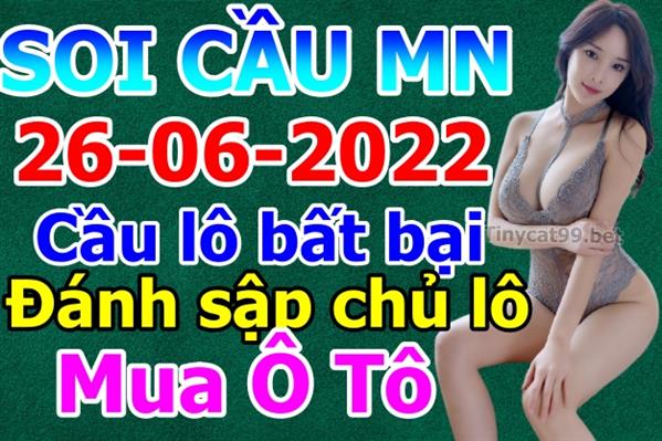 Soi Cầu XSMN 26-06-2022 Dự Đoán MN Chốt Số Miền Nam Chủ Nhật