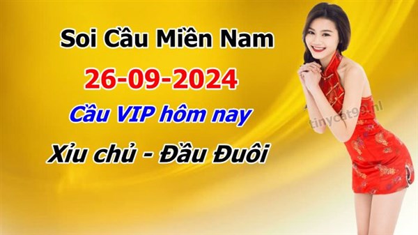 Dự Đoán XSMN 26-09-2024 Soi Cầu XSMN Chốt Số Miền Nam Bao Lô Thứ 5