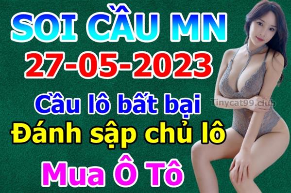 Dự Đoán MN 27-05-2023 Soi Cầu XSMN Chốt Số Miền Nam Thứ 7