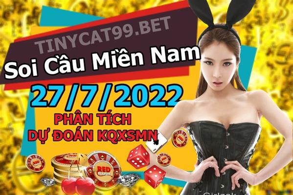 Dự Đoán XSMN 27-07-2022 Soi Cầu XSMN Chốt Số Miền Nam Thứ 4