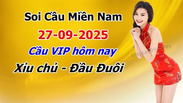Dự Đoán MN 27-09-2025 Soi Cầu XSMN Chốt Số Miền Nam Thứ 7