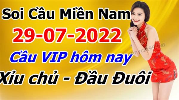 Dự Đoán Miền Nam 29-07-2022 Soi Cầu XSMN Chốt Số Bao Lô Thứ 6