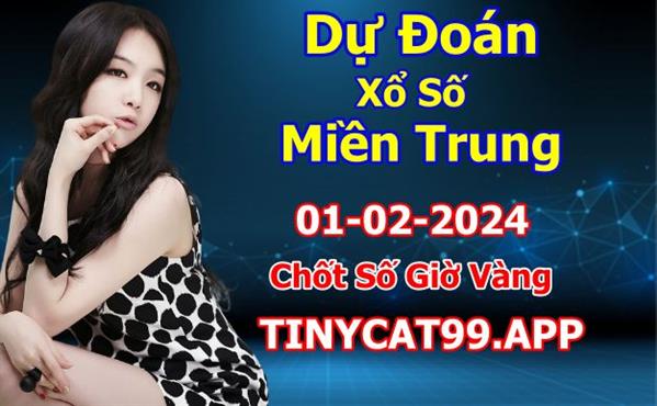 Soi Cầu MT 01-02-2024 Dự Đoán XSMT Miền Trung Chốt Số MT Thứ 5