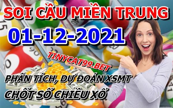 Soi Cầu XSMT 01-12-2021 Dự Đoán XSMT Miền Trung Chốt Số MT Thứ 4
