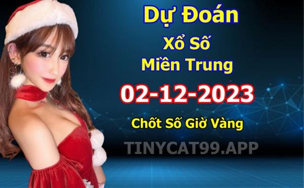 Soi Cầu XSMT 02-12-2023 Dự Đoán Miền Trung Chính Xác VIP Thứ 7