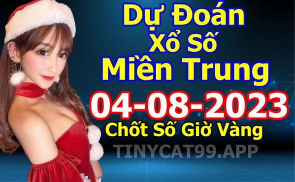 Soi Cầu XSMT 04-08-2023 Dự Đoán XSMT Miền Trung Chốt Số BTL VIP MT Thứ 6