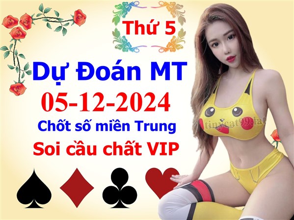 Soi Cầu MT 05-12-2024 Dự Đoán XSMT Miền Trung Chốt Số MT Thứ 5