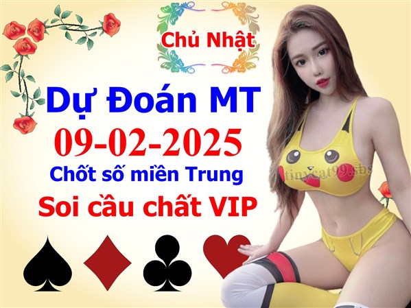 Soi Cầu XSMT 09-02-2025 Dự Đoán Miền Trung Chốt Số MT Thứ Chủ Nhật