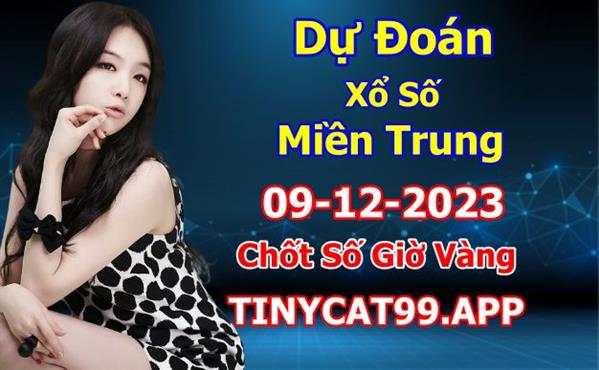 Soi Cầu XSMT 09-12-2023 Dự Đoán Miền Trung Chính Xác VIP Thứ 7