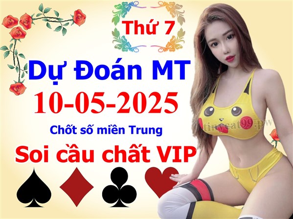 Soi Cầu XSMT 10-05-2025 Dự Đoán Miền Trung Chính Xác VIP Thứ 7