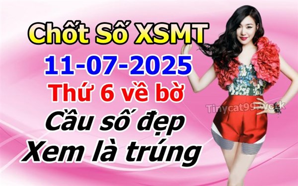 Soi Cầu XSMT 11-07-2025 Dự Đoán XSMT Miền Trung Chốt Số BTL VIP MT Thứ 6