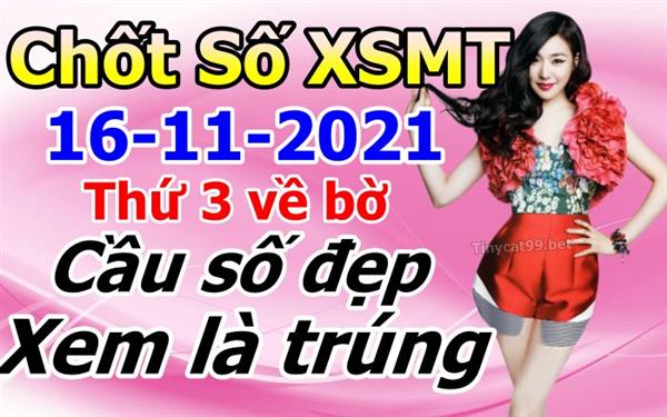 Soi Cầu XSMT 16-11-2021 Dự Đoán XSMT Chốt Số Miền Trung Thứ 3