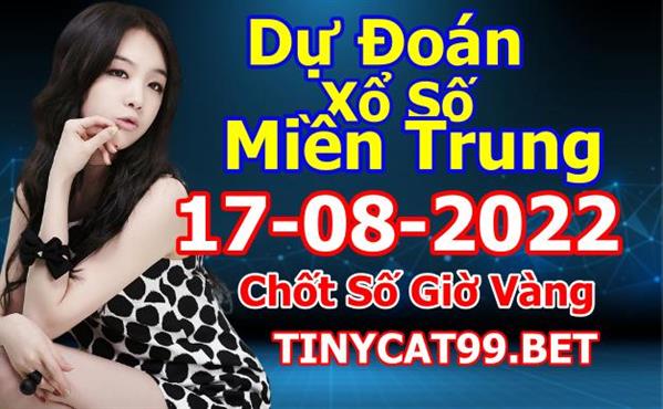 Soi Cầu XSMT 17-08-2022 Dự Đoán XSMT Miền Trung Chốt Số MT Thứ 4