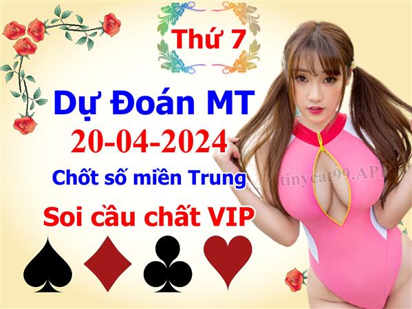Soi Cầu XSMT 20-04-2024 Dự Đoán Miền Trung Chính Xác VIP Thứ 7