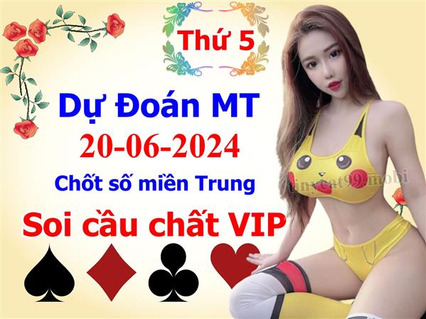 Soi Cầu MT 20-06-2024 Dự Đoán XSMT Miền Trung Chốt Số MT Thứ 5