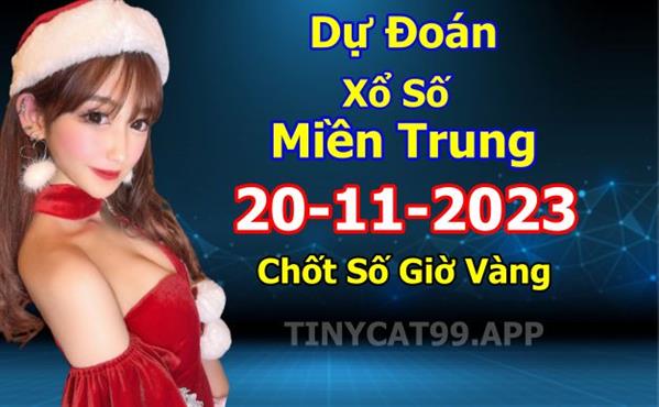  Soi Cầu XSMT 20-11-2023 Dự Đoán Miền Trung Chốt Số XSMT Thứ 2
