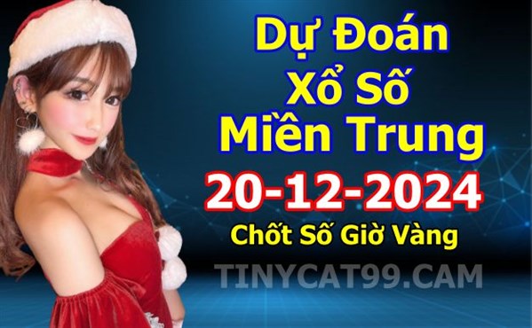 Soi Cầu XSMT 20-12-2024 Dự Đoán XSMT Miền Trung Chốt Số BTL VIP MT Thứ 6