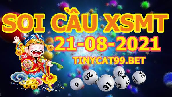 Soi Cầu XSMT 21-08-2021 Dự Đoán Miền Trung Chính Xác VIP Thứ 7
