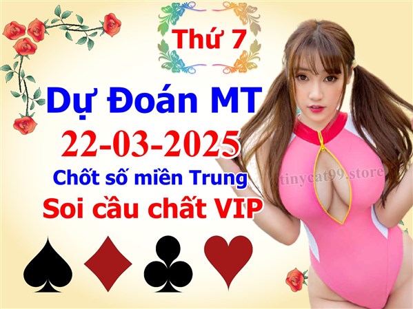 Soi Cầu XSMT 22-03-2025 Dự Đoán Miền Trung Chính Xác VIP Thứ 7