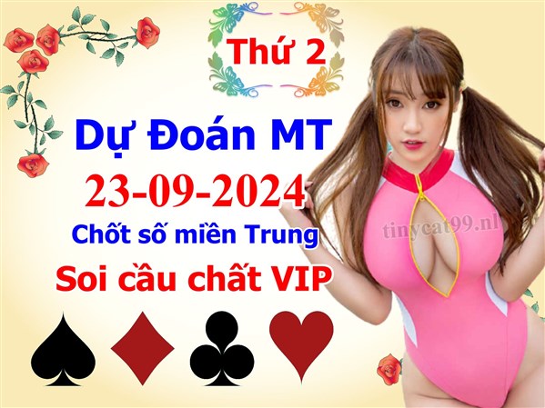 Soi Cầu XSMT 23-09-2024 Dự Đoán Miền Trung Chốt Số XSMT Thứ 2