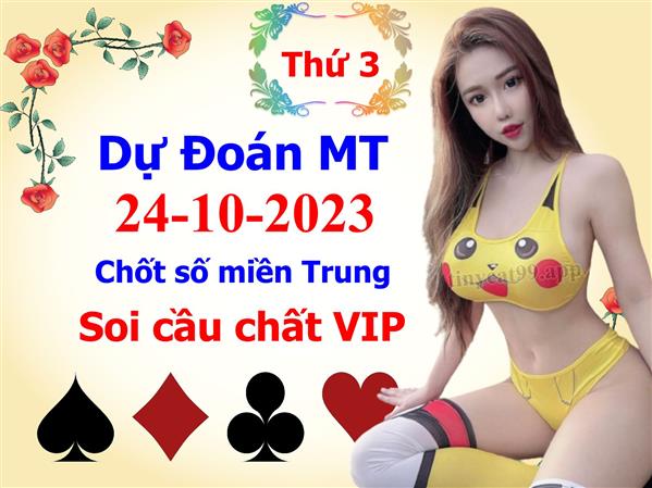 Soi Cầu XSMT 24-10-2023 Dự Đoán XSMT Chốt Số Miền Trung Thứ 3