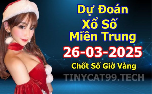 Soi Cầu XSMT 26-03-2025 Dự Đoán XSMT Miền Trung Chốt Số MT Thứ 4