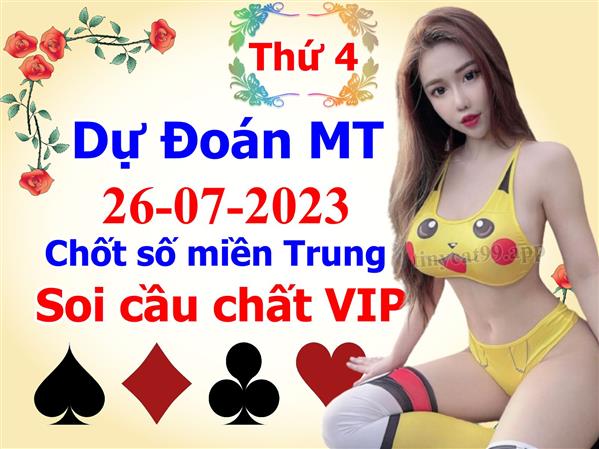 Soi Cầu XSMT 26-07-2023 Dự Đoán XSMT Miền Trung Chốt Số MT Thứ 4