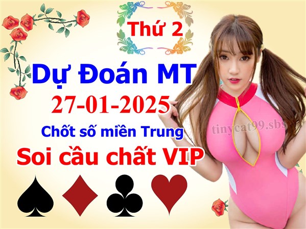 Soi Cầu XSMT 27-01-2025 Dự Đoán Miền Trung Chốt Số XSMT Thứ 2