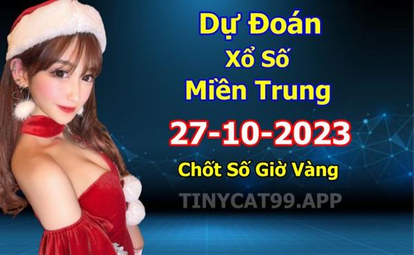 Soi Cầu XSMT 27-10-2023 Dự Đoán XSMT Miền Trung Chốt Số BTL VIP MT Thứ 6