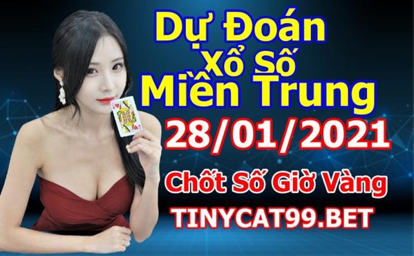 Soi Cầu MT 28-01-2021 Dự Đoán XSMT Miền Trung Chốt Số MT Thứ 5