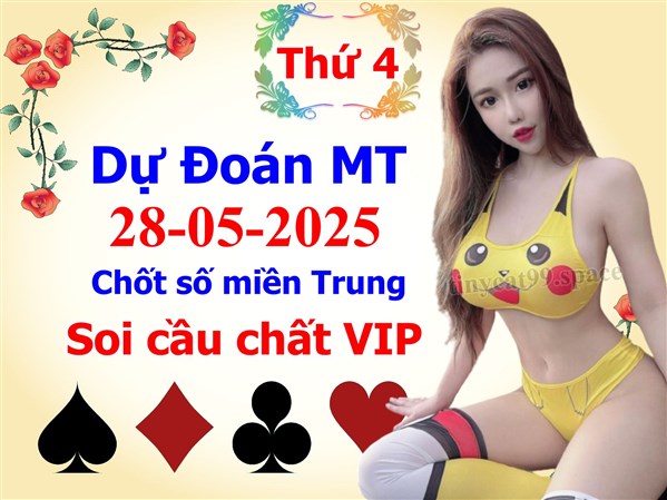 Soi Cầu XSMT 28-05-2025 Dự Đoán XSMT Miền Trung Chốt Số MT Thứ 4