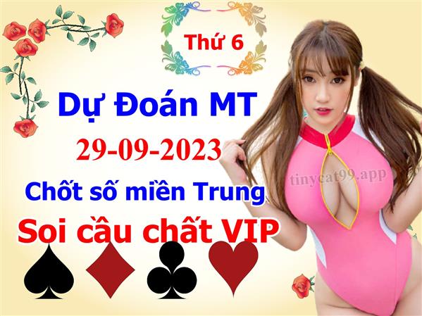 Soi Cầu XSMT 29-09-2023 Dự Đoán XSMT Miền Trung Chốt Số BTL VIP MT Thứ 6