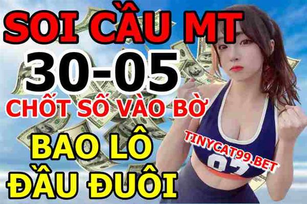 Soi Cầu XSMT 30-05-2021 Dự Đoán Miền Trung Chốt Số MT Thứ Chủ Nhật