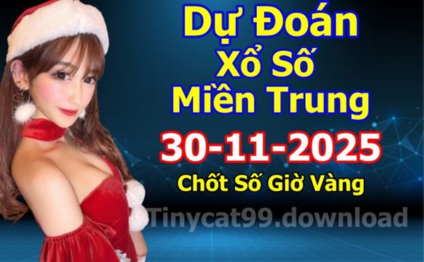 Soi Cầu XSMT 30-11-2025 Dự Đoán Miền Trung Chốt Số MT Thứ Chủ Nhật