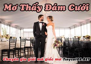 Nằm Mơ Thấy Đám Cưới Đánh Con Gì Dễ Trúng Nhất ?