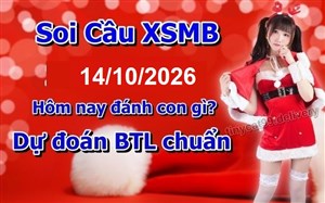 Soi Cầu XSMB 14-10-2026 Dự Đoán XSMB Chốt Số Miền Bắc VIP Thứ 4